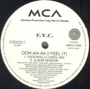 12inch Record E.Y.C. - Ooh-ah-aa (I Feel It) WMCST2096 MCA Records 1995 UK Dance & Electronica Used
12inch Record E.Y.C. - Ooh-ah-aa (I Feel It) WMCST2096 MCA Records 1995 UK Dance & Electronica Used