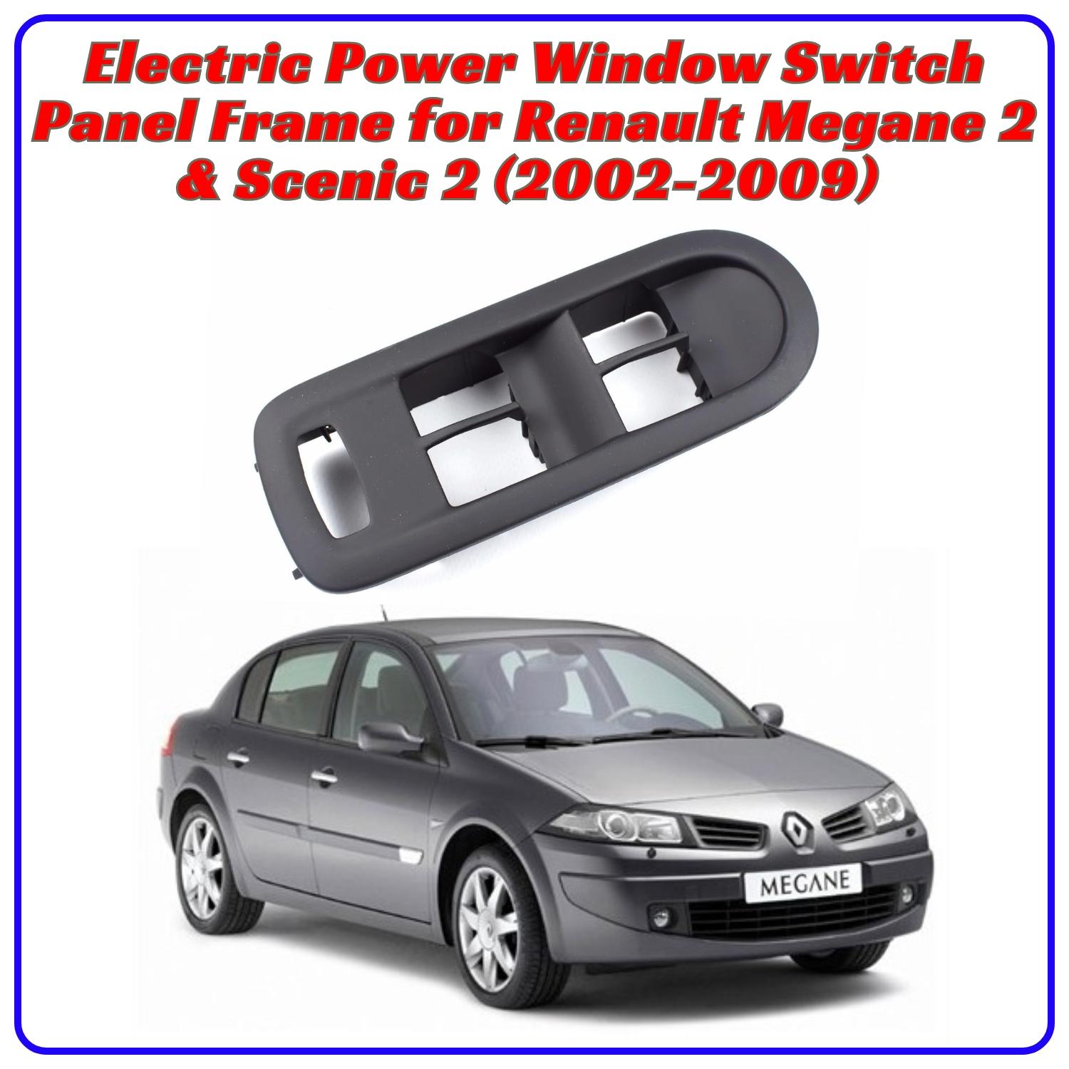 Рамка панели переключателя электростеклоподъемников для Renault Megane 2 и Renault Scenic 2 (2002-2009 гг.) - Передняя левая сторона - OEM 8200195937
Рамка панели переключателя электростеклоподъемников для Renault Megane 2 и Renault Scenic 2 (2002-2009 гг.) - Передняя левая сторона - OEM 8200195937