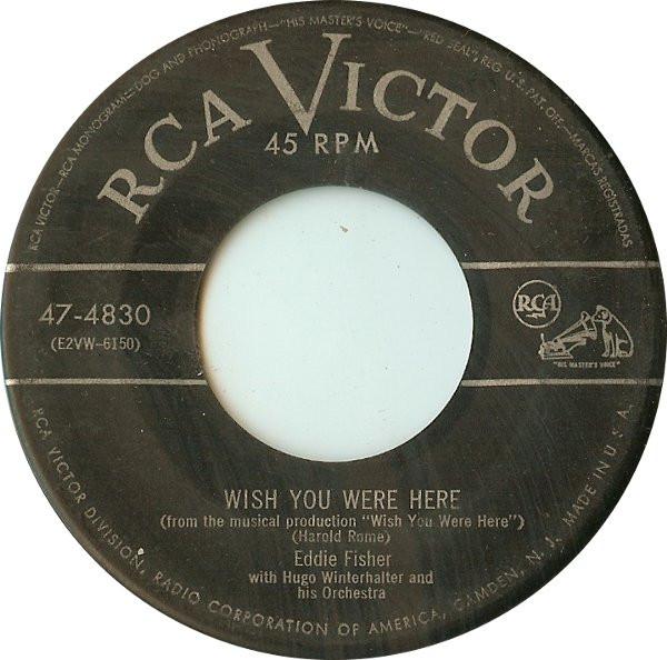 7inch Record EDDIE FISHER Wish You Were Here The Hand Of Fa 474830 RCA Victor 1952 US Pop Used
7inch Record EDDIE FISHER Wish You Were Here The Hand Of Fa 474830 RCA Victor 1952 US Pop Used