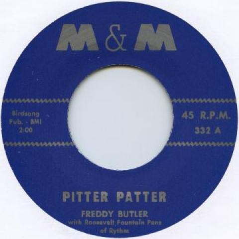 7inch Record FREDDY BUTLER - Pitter Patter / Boogie Twist M&M332 M&M 2014 UK Blues
7inch Record FREDDY BUTLER - Pitter Patter / Boogie Twist M&M332 M&M 2014 UK Blues