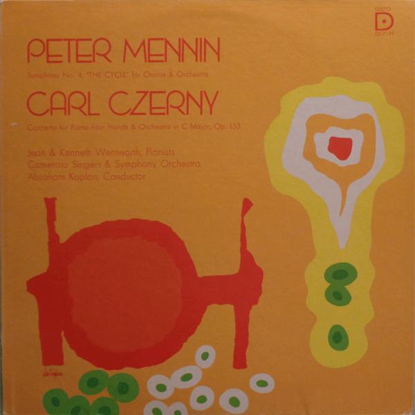 LP Record PETER MENNIN, CARL CZERNY - JEAN WE - Symphony No. 4, The Cycle For Cho DC7149 Desto US Classical Used
LP Record PETER MENNIN, CARL CZERNY - JEAN WE - Symphony No. 4, The Cycle For Cho DC7149 Desto US Classical Used