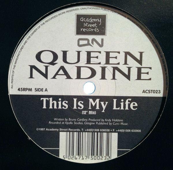 12inch Record QUEEN NADINE - This Is My Life ACST023 Academy Street UK Dance & Electronica Used
12inch Record QUEEN NADINE - This Is My Life ACST023 Academy Street UK Dance & Electronica Used