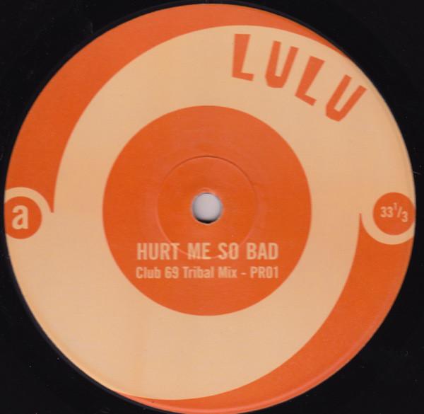 12inch Record LULU - Hurt Me So Bad PR01 Not On Label US Dance & Electronica Used
12inch Record LULU - Hurt Me So Bad PR01 Not On Label US Dance & Electronica Used