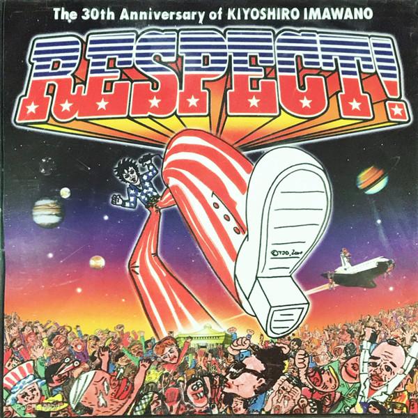CD VARIOUS - Respect! The 30th Anniversary Of Ki POCH19601 Polydor 2000 Japan Rock Used
CD VARIOUS - Respect! The 30th Anniversary Of Ki POCH19601 Polydor 2000 Japan Rock Used