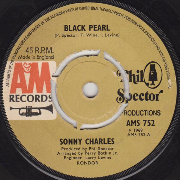 7inch Record SONNY CHARLES - Black Pearl AMS752 A&M Records 1969 UK Soul/Funk Used
7inch Record SONNY CHARLES - Black Pearl AMS752 A&M Records 1969 UK Soul/Funk Used