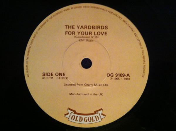 7inch Record YARDBIRDS - For Your Love / Heart Full Of Soul OG9109 Old Gold UK Rock Used
7inch Record YARDBIRDS - For Your Love / Heart Full Of Soul OG9109 Old Gold UK Rock Used