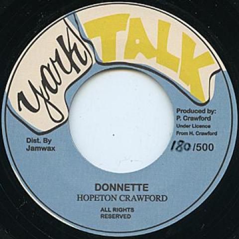 7inch Record HOPETON CRAWFORD - Donette JAMWAX03 Yark Talk/Jamwa 2015 France Reggae, Ska & Dub
7inch Record HOPETON CRAWFORD - Donette JAMWAX03 Yark Talk/Jamwa 2015 France Reggae, Ska & Dub