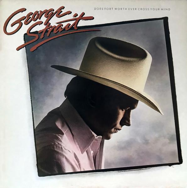 LP Record GEORGE STRAIT - Does Fort Worth Ever Cross Your Min MCF3272 MCA Records 1984 UK Folk Used
LP Record GEORGE STRAIT - Does Fort Worth Ever Cross Your Min MCF3272 MCA Records 1984 UK Folk Used