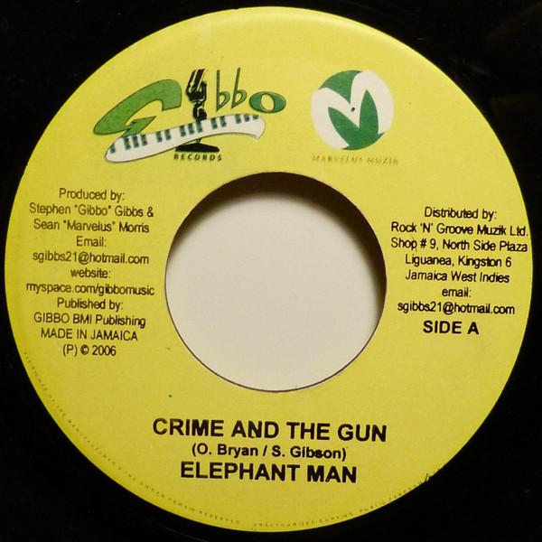 7inch Record ELEPHANT MAN / ZIGGI - Crime And The Gun / Fade Away NONE Gibbo Records, 2006 Jamaica Reggae, Ska & Dub Used
7inch Record ELEPHANT MAN / ZIGGI - Crime And The Gun / Fade Away NONE Gibbo Records, 2006 Jamaica Reggae, Ska & Dub Used