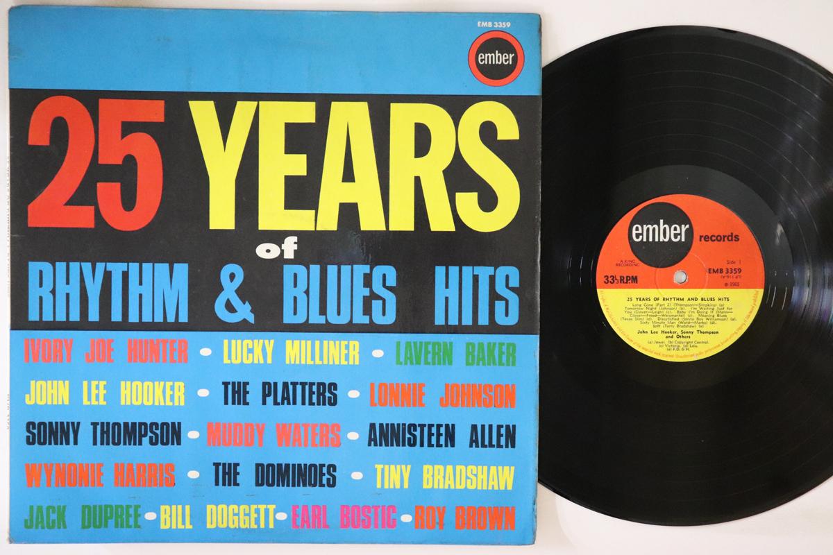 LP Record VARIOUS 25 Years Of Rhythm Blues Hits EMB3359 EMBER 1965 UK Blues Used
LP Record VARIOUS 25 Years Of Rhythm Blues Hits EMB3359 EMBER 1965 UK Blues Used