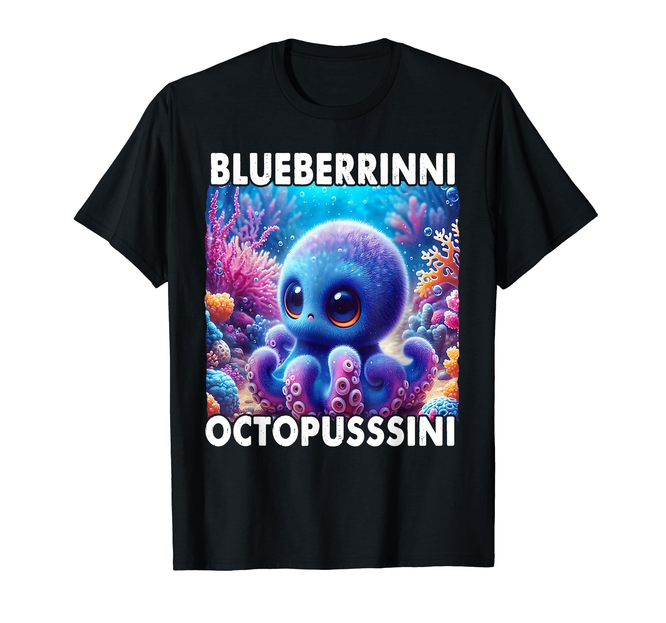Blueberrinni Octopussini - Italian Brainrot Meme T-Shirt
Blueberrinni Octopussini - Italian Brainrot Meme T-Shirt