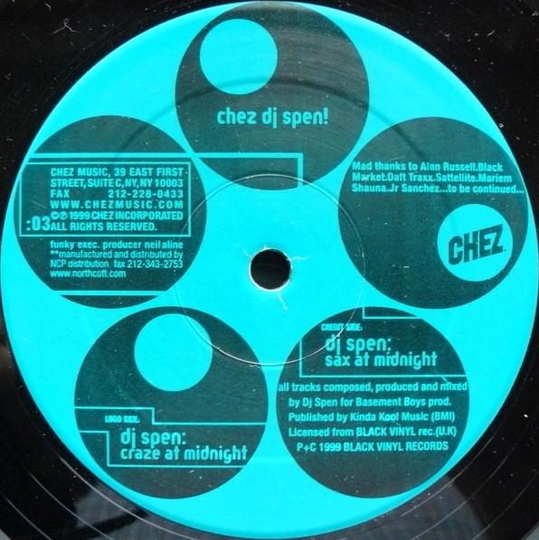 12inch Record DJ SPEN - Midnight E.P CHEZ003 Chez Music 1999 UK Dance & Electronica Used
12inch Record DJ SPEN - Midnight E.P CHEZ003 Chez Music 1999 UK Dance & Electronica Used