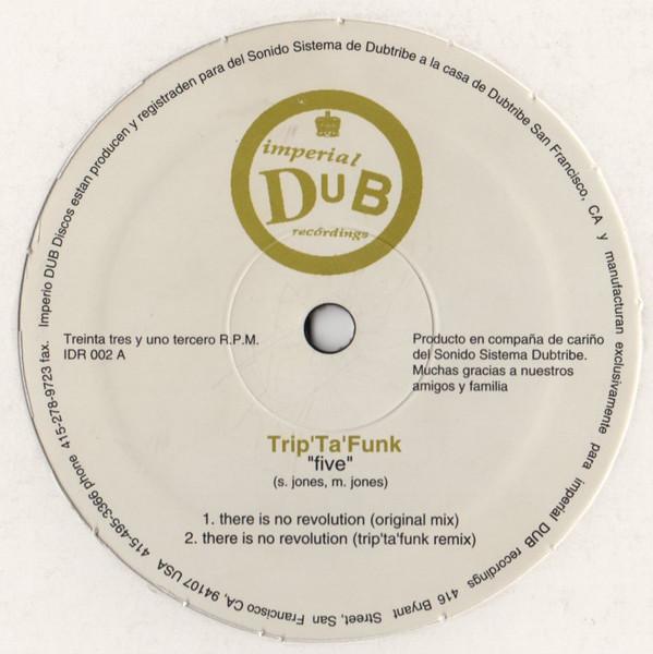 12inch Record TRIP TA FUNK - Five IDR002 Imperial Dub Re 1996 US Dance & Electronica Used
12inch Record TRIP TA FUNK - Five IDR002 Imperial Dub Re 1996 US Dance & Electronica Used