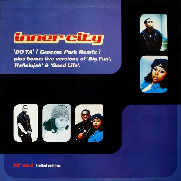 12inch Record INNER CITY - Do Ya (Graeme Park Remix) SIXTR107 6 x 6 Records 1994 UK Dance & Electronica Used
12inch Record INNER CITY - Do Ya (Graeme Park Remix) SIXTR107 6 x 6 Records 1994 UK Dance & Electronica Used