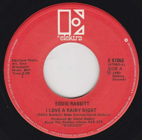 7inch Record EDDIE RABBITT - I Love A Rainy Night E47066 Elektra 1980 Canada Pop Used
7inch Record EDDIE RABBITT - I Love A Rainy Night E47066 Elektra 1980 Canada Pop Used