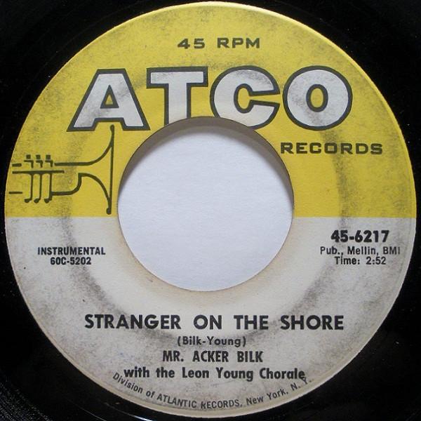 7inch Record ACKER BILK, THE LEON YOUNG CHORALE - Stranger On The Shore 456217 ATCO Records 1962 US Jazz Used
7inch Record ACKER BILK, THE LEON YOUNG CHORALE - Stranger On The Shore 456217 ATCO Records 1962 US Jazz Used