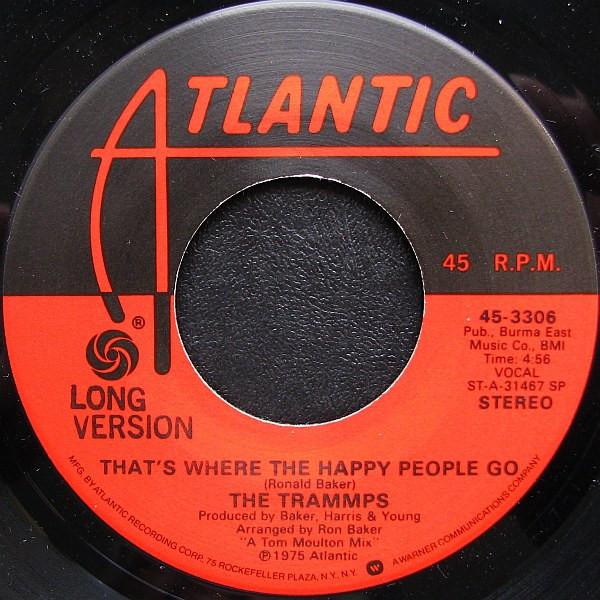 7inch Record TRAMMPS - That s Where The Happy People Go (L 453306 Atlantic 1976 US Dance & Electronica Used
7inch Record TRAMMPS - That s Where The Happy People Go (L 453306 Atlantic 1976 US Dance & Electronica Used