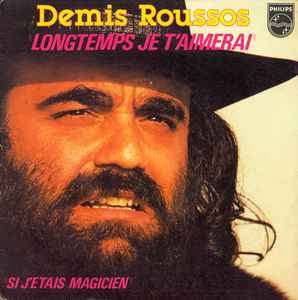 7inch Record DEMIS ROUSSOS Longtemps Je Taimerai 6173668 Philips 1979 France Pop Used
7inch Record DEMIS ROUSSOS Longtemps Je Taimerai 6173668 Philips 1979 France Pop Used