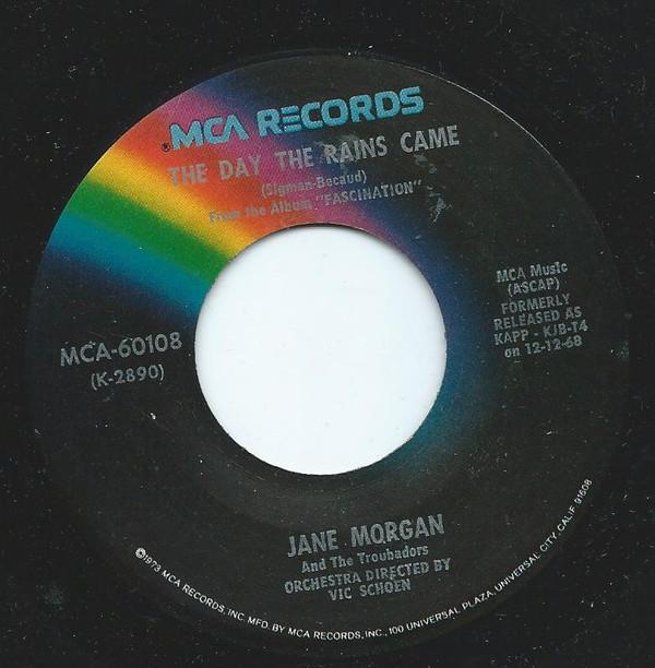 7inch Record JANE MORGAN The Day The Rains Came Fascinatio MCA60108 MCA Records 1978 US Pop Used
7inch Record JANE MORGAN The Day The Rains Came Fascinatio MCA60108 MCA Records 1978 US Pop Used