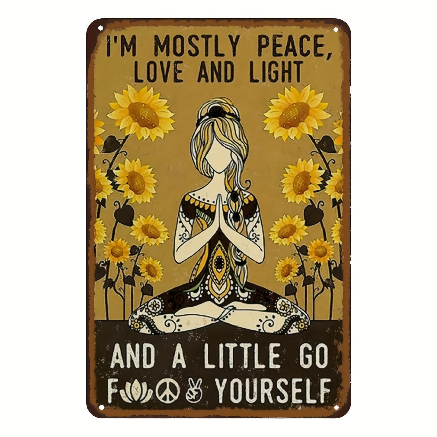 Vintage Bohemian Iron Wall Art Im Mostly Peace Love and Light with Sunflowers and Meditation Symbols Metal Sign for Ho 20x30cm(7.8x11.8inch)
Vintage Bohemian Iron Wall Art Im Mostly Peace Love and Light with Sunflowers and Meditation Symbols Metal Sign for Ho 20x30cm(7.8x11.8inch)