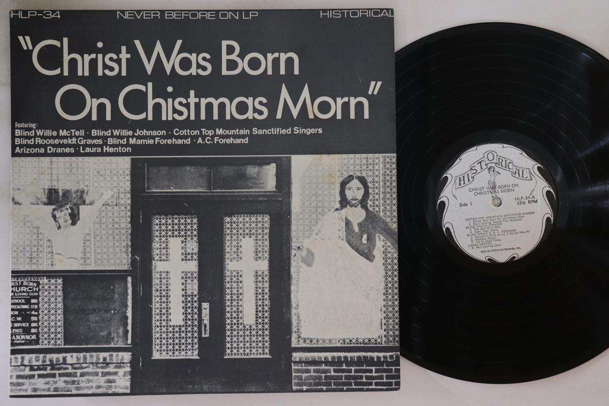 LP Record VARIOUS Christ Was Born On Christmas Morn HLP34 HISTORICAL 1971 US Blues Used
LP Record VARIOUS Christ Was Born On Christmas Morn HLP34 HISTORICAL 1971 US Blues Used