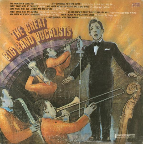 LP Record VARIOUS - The Great Big Band Vocalists CSS1507 Columbia Specia US Jazz Used
LP Record VARIOUS - The Great Big Band Vocalists CSS1507 Columbia Specia US Jazz Used