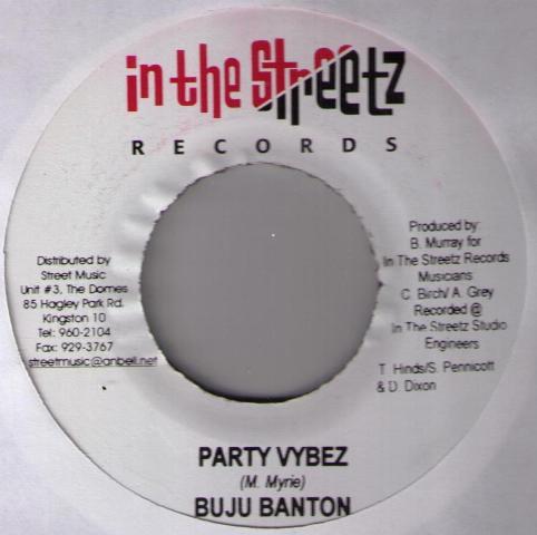 7inch Record BUJU BANTON - Party Vybez none In The Streetz 2005 Jamaica Reggae, Ska & Dub Used
7inch Record BUJU BANTON - Party Vybez none In The Streetz 2005 Jamaica Reggae, Ska & Dub Used
