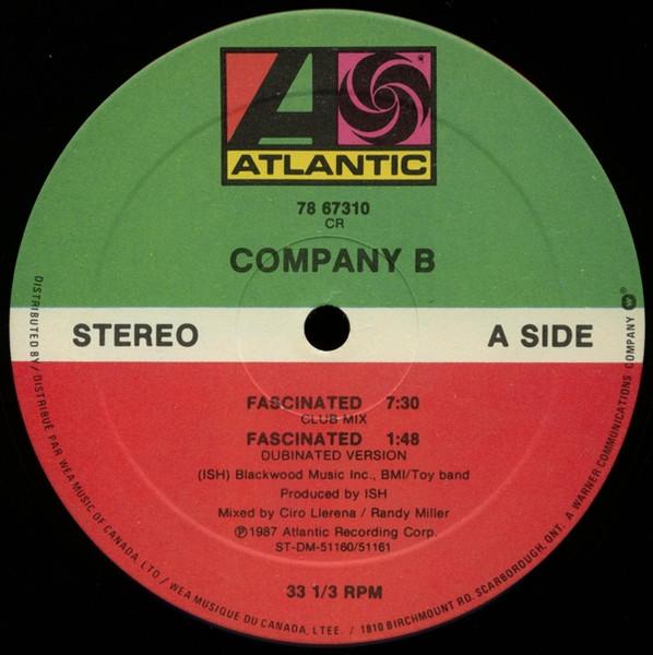12inch Record COMPANY B Fascinated 7867310 Atlantic 1987 Canada Dance Electronica Used
12inch Record COMPANY B Fascinated 7867310 Atlantic 1987 Canada Dance Electronica Used