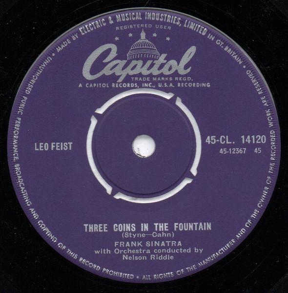 7inch Record FRANK SINATRA - Three Coins In The Fountain 45CL14120 Capitol Records UK Pop Used
7inch Record FRANK SINATRA - Three Coins In The Fountain 45CL14120 Capitol Records UK Pop Used