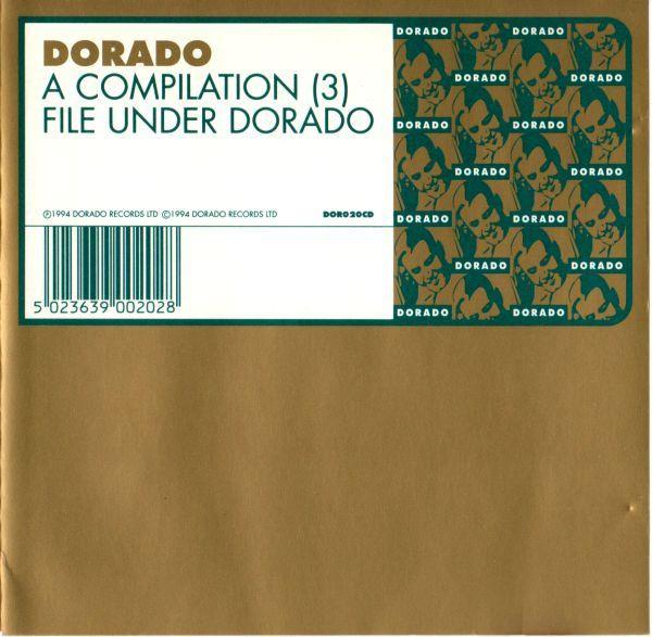CD РАЗНЫЕ ИСПОЛНИТЕЛИ - Dorado Compilation 3 DOR020CD Dorado 1994 UK Танцевальная и Электронная Музыка Б/У
CD РАЗНЫЕ ИСПОЛНИТЕЛИ - Dorado Compilation 3 DOR020CD Dorado 1994 UK Танцевальная и Электронная Музыка Б/У
