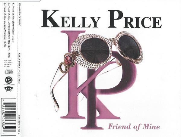 CD KELLY PRICE - Friend Of Mine CID723,5724562 Island Black Mu 1998 UK Dance & Electronica Used
CD KELLY PRICE - Friend Of Mine CID723,5724562 Island Black Mu 1998 UK Dance & Electronica Used