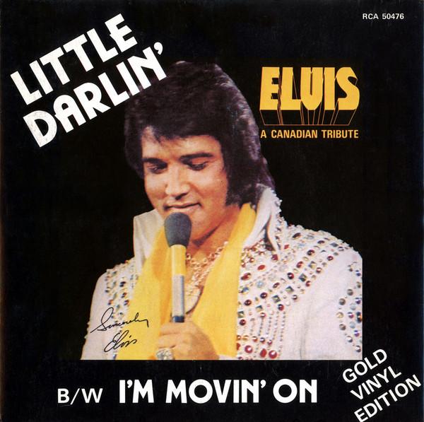 7inch Record ELVIS PRESLEY Little Darlin RCA50476 RCA 1978 Canada Pop Used
7inch Record ELVIS PRESLEY Little Darlin RCA50476 RCA 1978 Canada Pop Used