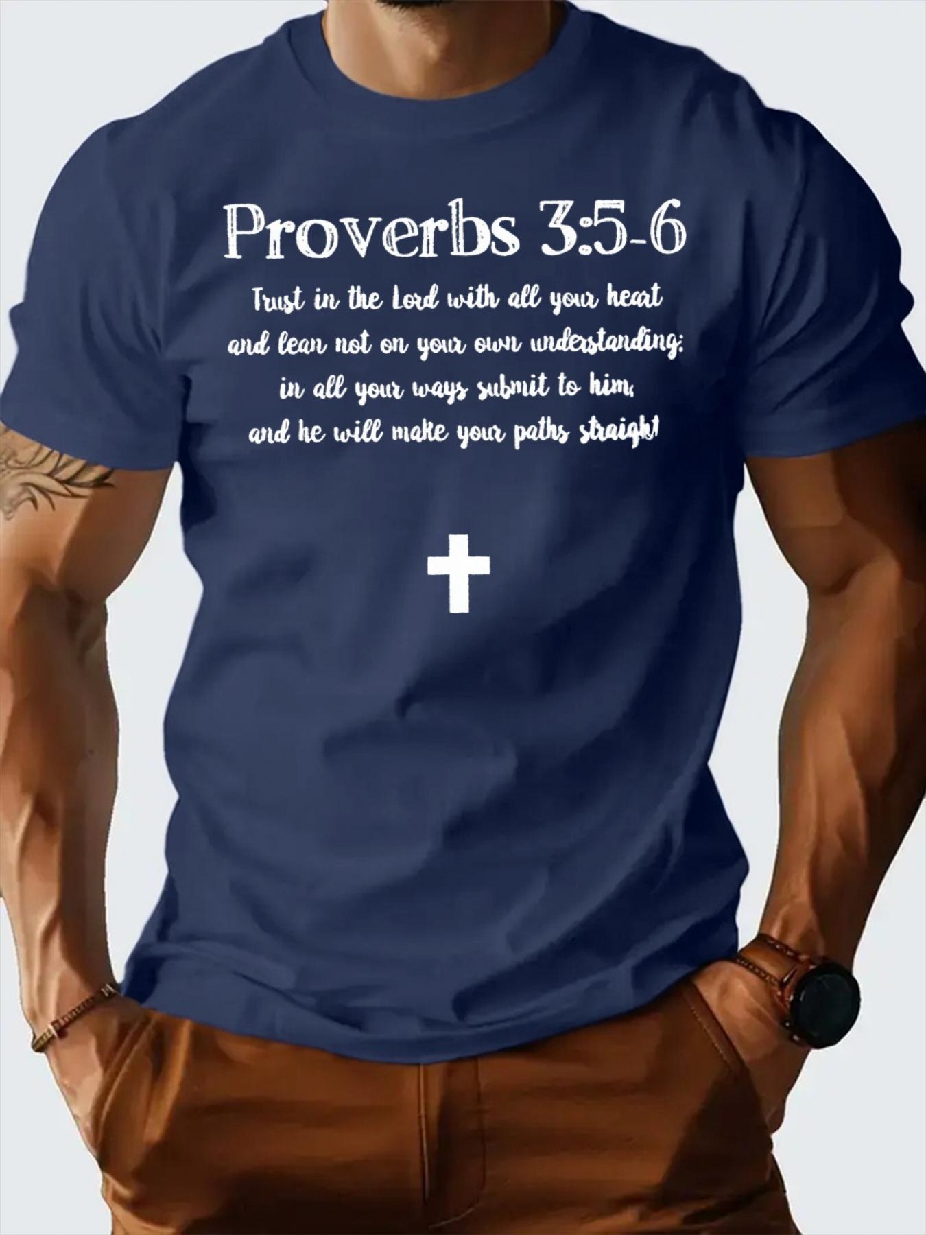 T Shirt For Man 100 Cotton Summer Proverbs 3 56 Christian faith Print Casual Slim Fit Round Neck Short Sleeved Tshirt Top 4XL
T Shirt For Man 100 Cotton Summer Proverbs 3 56 Christian faith Print Casual Slim Fit Round Neck Short Sleeved Tshirt Top 4XL