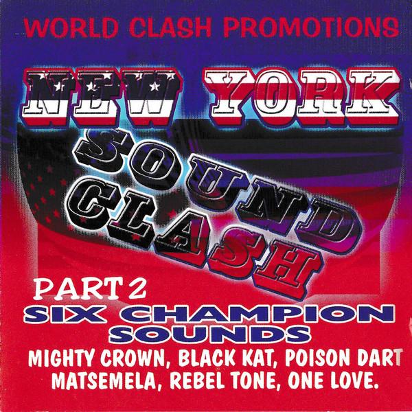 CD VARIOUS - New York Sound Clash Pt. 2 NYWC030202 World Clash Pro 2004 US Soul/Funk Used
CD VARIOUS - New York Sound Clash Pt. 2 NYWC030202 World Clash Pro 2004 US Soul/Funk Used