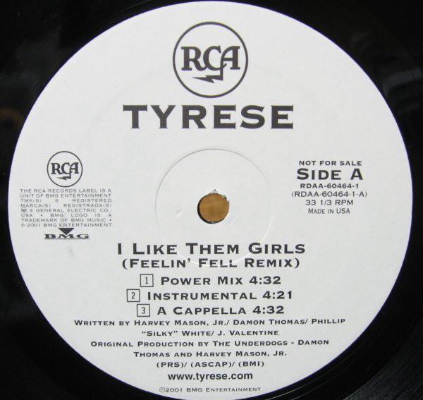 12inch Record TYRESE - I Like Them Girls (Feelin Fell Rem RDAA604641 RCA 2001 US Rap & Hip-Hop/R&B Used
12inch Record TYRESE - I Like Them Girls (Feelin Fell Rem RDAA604641 RCA 2001 US Rap & Hip-Hop/R&B Used