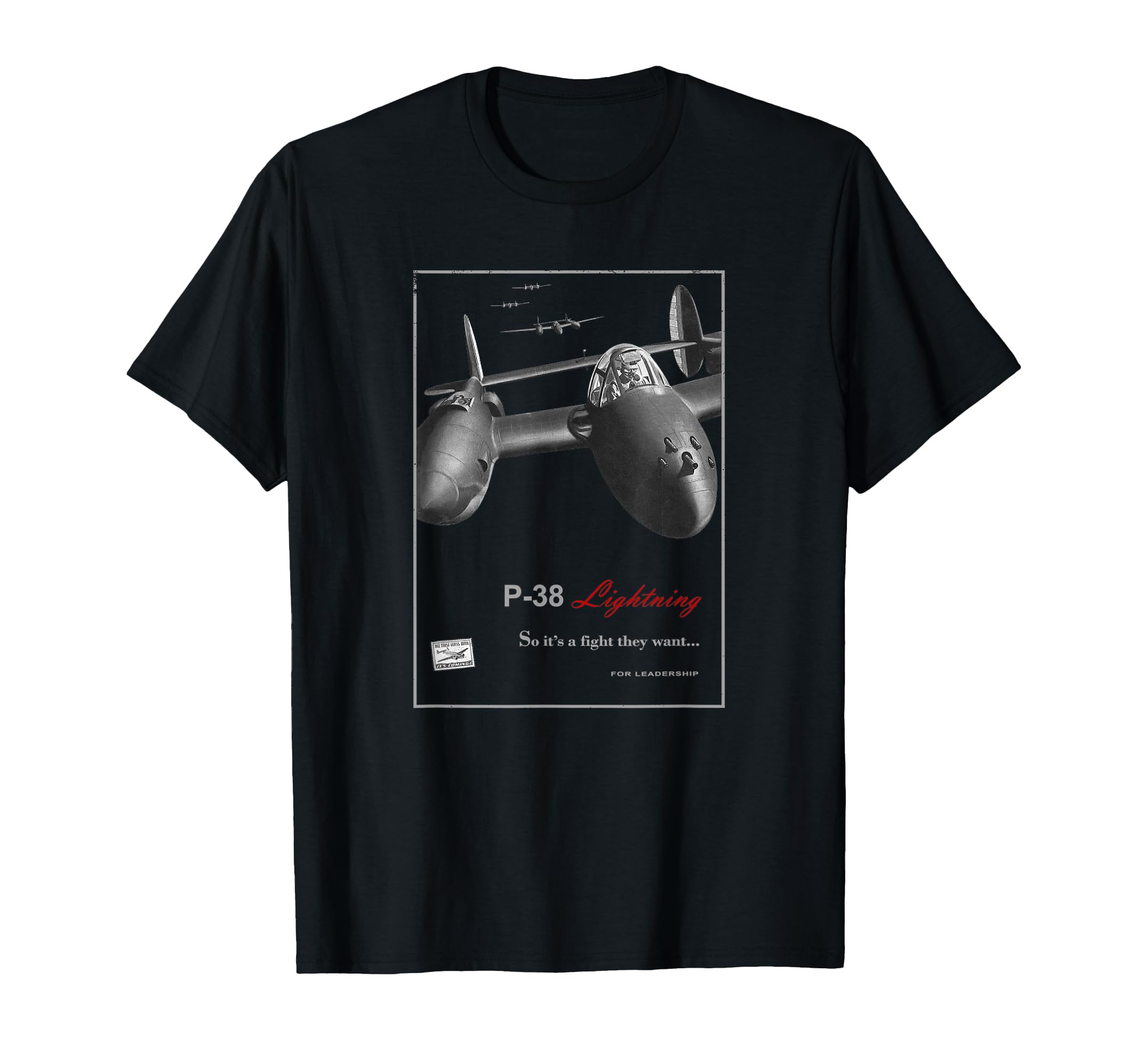 P-38 Lightning WW2 American Fighter T-Shirt
P-38 Lightning WW2 American Fighter T-Shirt
