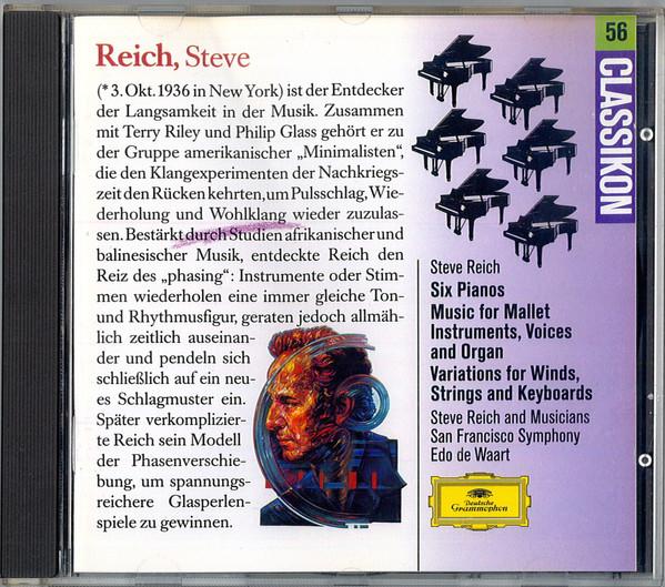 CD STEVE REICH - Six Pianos / Music For Mallet Instr 4394312 Deutsche Grammo 1993 Europe Classical Used
CD STEVE REICH - Six Pianos / Music For Mallet Instr 4394312 Deutsche Grammo 1993 Europe Classical Used