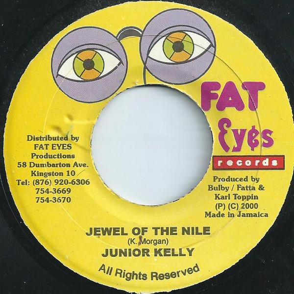 7inch Record JUNIOR KELLY / LEEGO - Jewel Of The Nile / Too Bad Mind NONE Fat Eyes Record 2000 Jamaica Reggae, Ska & Dub Used
7inch Record JUNIOR KELLY / LEEGO - Jewel Of The Nile / Too Bad Mind NONE Fat Eyes Record 2000 Jamaica Reggae, Ska & Dub Used
