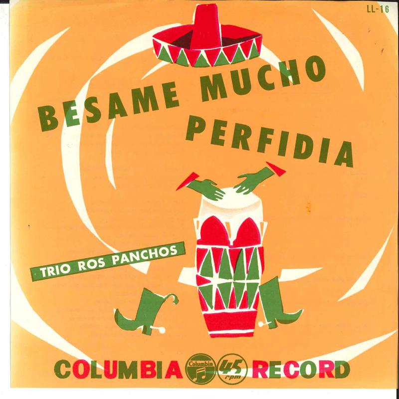 7inch Record TRIO LOS PANCHOS - Besame Mucho / Pareidia LL16 COLUMBIA - Japan Pop Used
7inch Record TRIO LOS PANCHOS - Besame Mucho / Pareidia LL16 COLUMBIA - Japan Pop Used