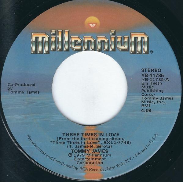 7inch Record TOMMY JAMES Three Times In Love YB11785 Millennium 1980 US Rock Used
7inch Record TOMMY JAMES Three Times In Love YB11785 Millennium 1980 US Rock Used