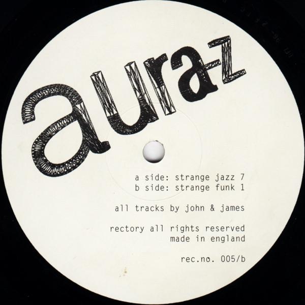 12inch Record AURA Z - Strange Jazz 7 RECNO005 Rectory 1996 UK Dance & Electronica Used
12inch Record AURA Z - Strange Jazz 7 RECNO005 Rectory 1996 UK Dance & Electronica Used