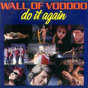 LP Record WALL OF VOODOO Do It Again IRS23694 1987 Canada Rock Used
LP Record WALL OF VOODOO Do It Again IRS23694 1987 Canada Rock Used