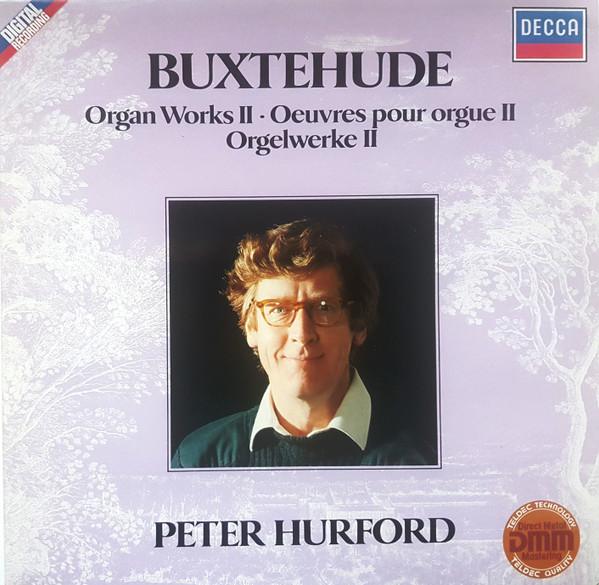 LP Record DIETERICH BUXTEHUDE PETER HURFORD Organ Works II Oeuvres Pour Orgue 642691AZ Decca 1984 Germany Classical Used
LP Record DIETERICH BUXTEHUDE PETER HURFORD Organ Works II Oeuvres Pour Orgue 642691AZ Decca 1984 Germany Classical Used