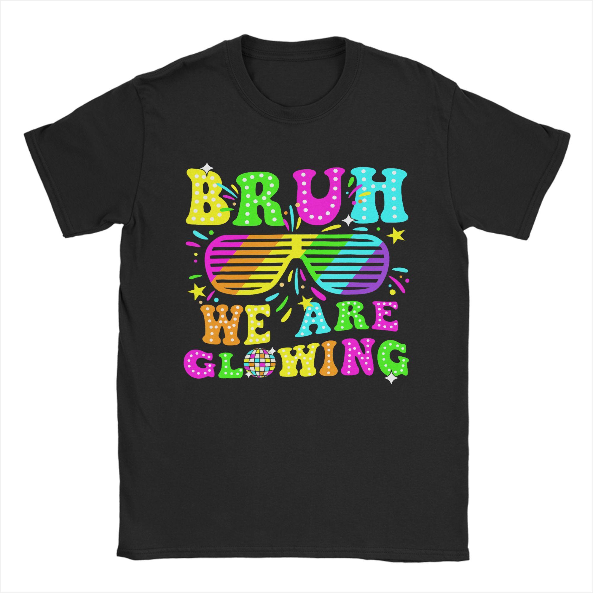 Bruh We are Glowing in My Glowing Era T Shirt Beach Cotton T Shirts For Unisex Hippie Print Tshirt Short Sleeve YK Fun Tees S
Bruh We are Glowing in My Glowing Era T Shirt Beach Cotton T Shirts For Unisex Hippie Print Tshirt Short Sleeve YK Fun Tees S