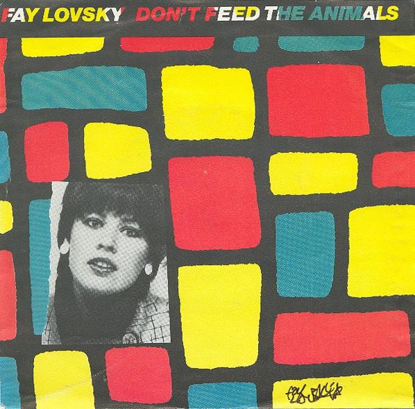 7-дюймовая пластинка FAY LOVSKY Dont Feed The Animals 2498377 Idiot Records 1983 Нидерланды Рок Б/у
7-дюймовая пластинка FAY LOVSKY Dont Feed The Animals 2498377 Idiot Records 1983 Нидерланды Рок Б/у