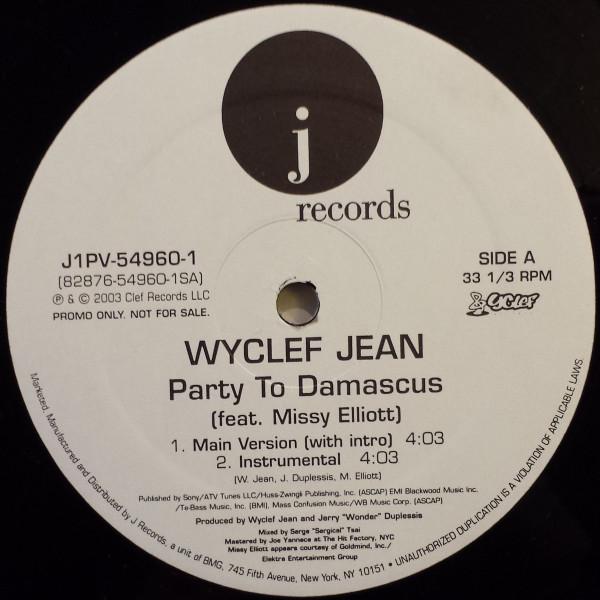 12inch Record WYCLEF JEAN FEAT MISSY ELLIOTT - Party To Damascus J1PV549601 J Records 2003 US Rap & Hip-Hop/R&B Used
12inch Record WYCLEF JEAN FEAT MISSY ELLIOTT - Party To Damascus J1PV549601 J Records 2003 US Rap & Hip-Hop/R&B Used