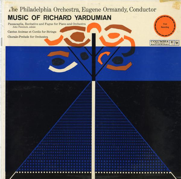 LP Record RICHARD YARDUMIAN THE PHILADELPHI Music Of Richard Yardumian ML5629 COLUMBIA MASTE 1960 US Classical Used
LP Record RICHARD YARDUMIAN THE PHILADELPHI Music Of Richard Yardumian ML5629 COLUMBIA MASTE 1960 US Classical Used