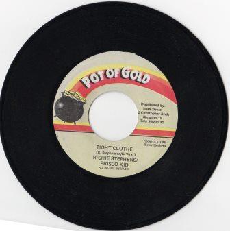 7-дюймовая пластинка RICHIE STEPHENS / FRISCO KID - Tight Clothe NONE Pot Of Gold Ямайский регги, ска и даб Б/У
7-дюймовая пластинка RICHIE STEPHENS / FRISCO KID - Tight Clothe NONE Pot Of Gold Ямайский регги, ска и даб Б/У