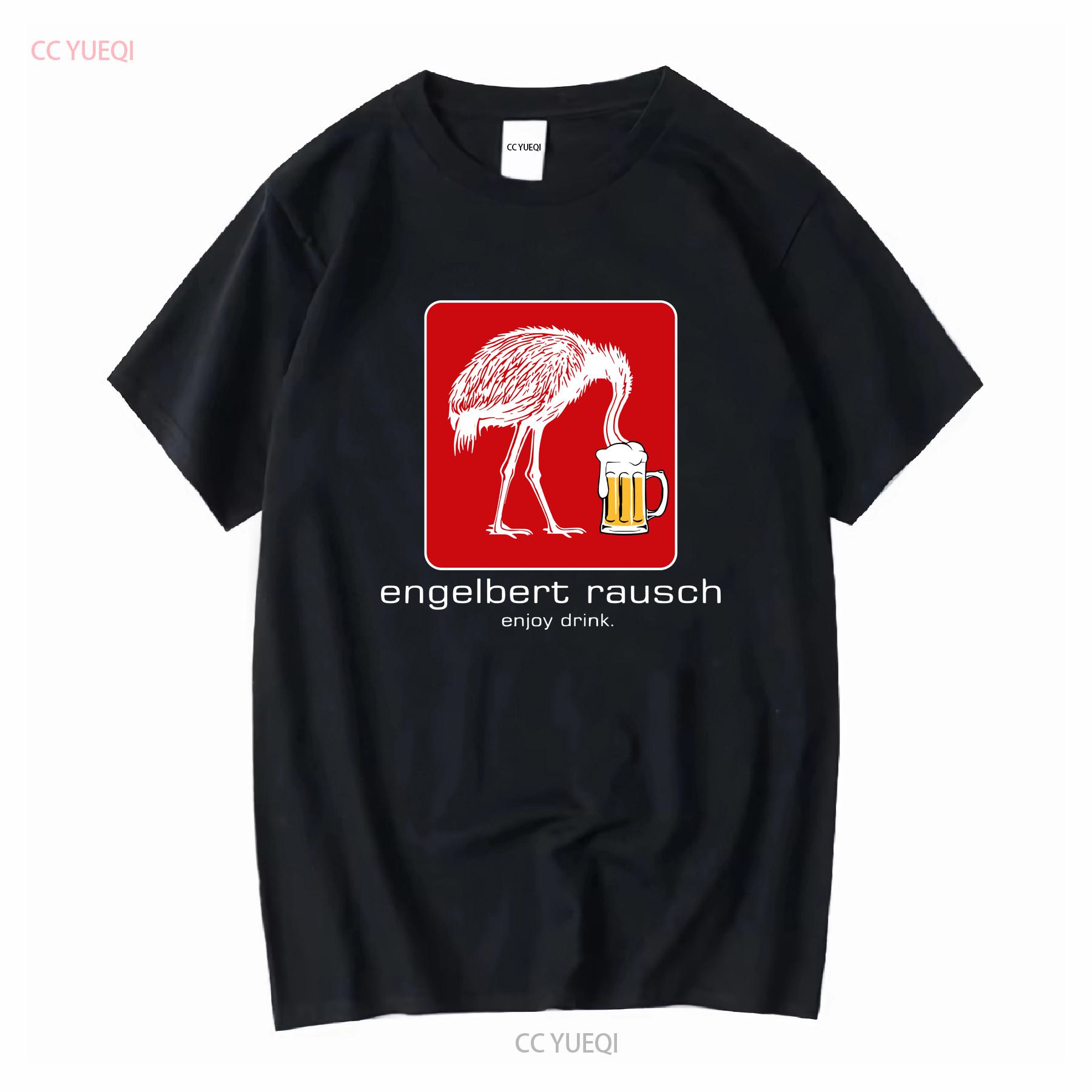 Engelbert Rausch Enjoy Drink Funny Parody Beer T Shirt long or short sleeves vintage Washed Top For Everyday Wear graphic 4XL
Engelbert Rausch Enjoy Drink Funny Parody Beer T Shirt long or short sleeves vintage Washed Top For Everyday Wear graphic 4XL