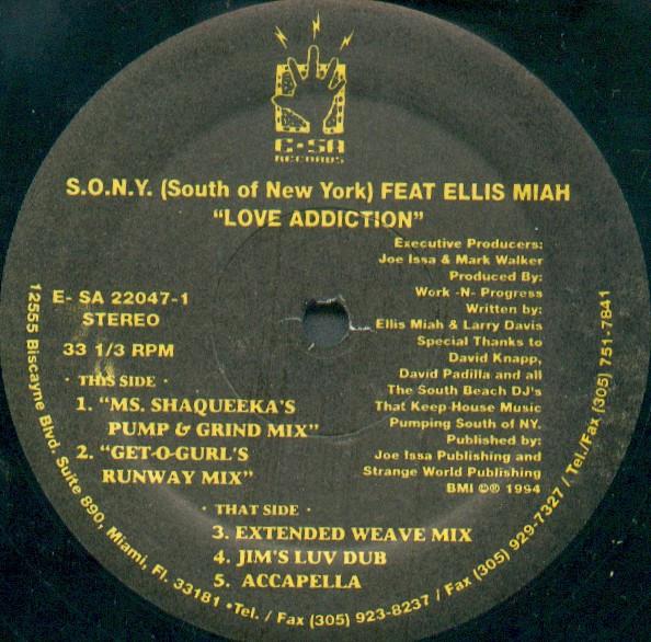 12inch Record S.O.N.Y. (SOUTH OF NEW YORK) - Love Addiction ESA220471 E-SA 1994 US Dance & Electronica Used
12inch Record S.O.N.Y. (SOUTH OF NEW YORK) - Love Addiction ESA220471 E-SA 1994 US Dance & Electronica Used